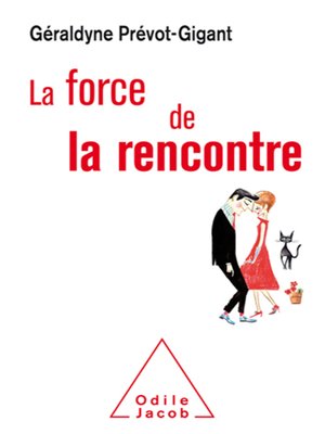 cover image of La Force de la rencontre